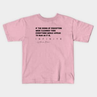 William Blake wrote Kids T-Shirt